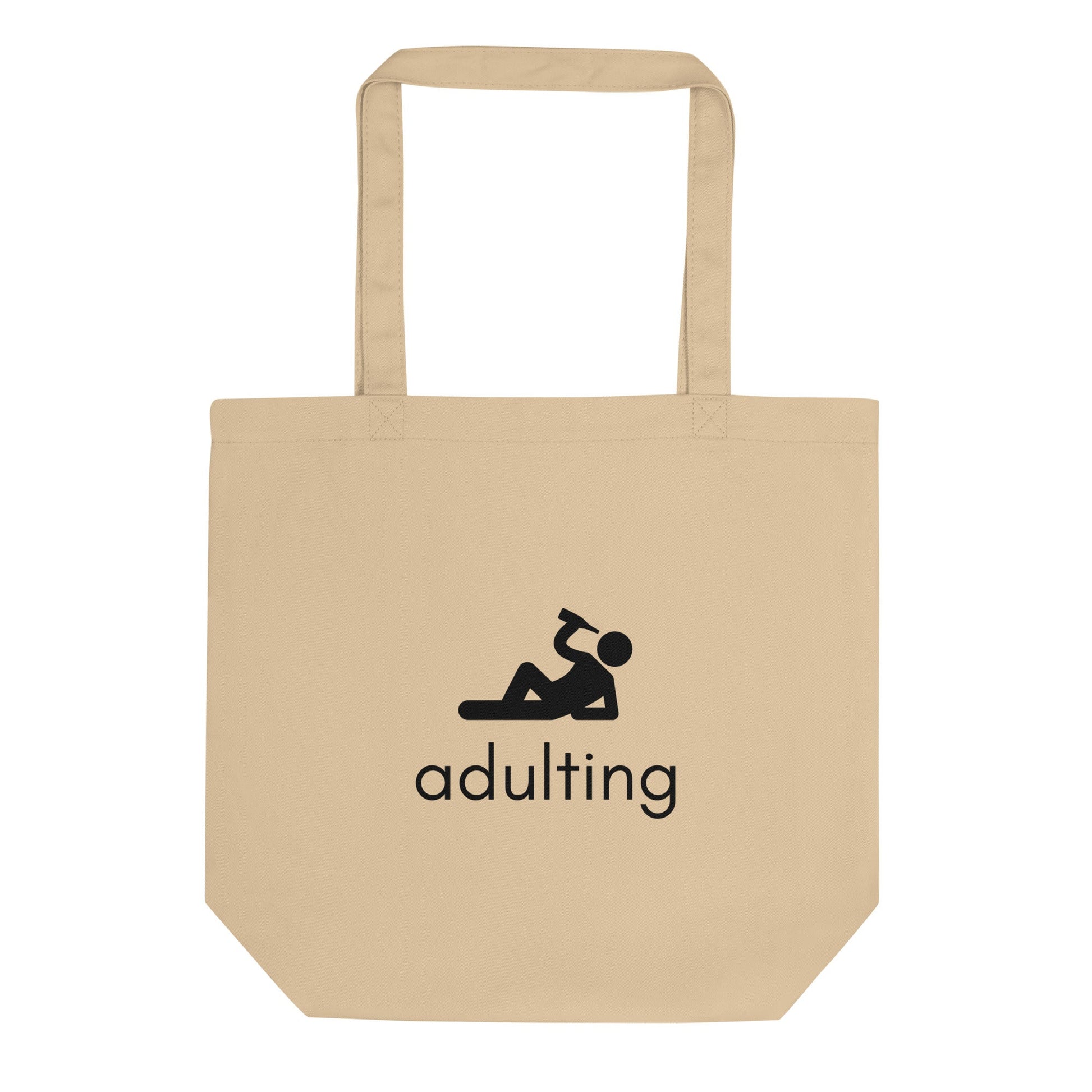 Adulting Printed Eco Tote Bag - chucklecouture co.