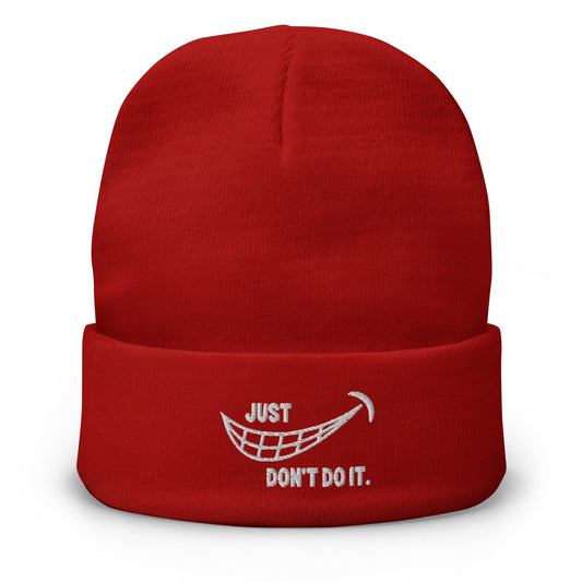 Don’t Do It Embroidered Beanie - chucklecouture co.