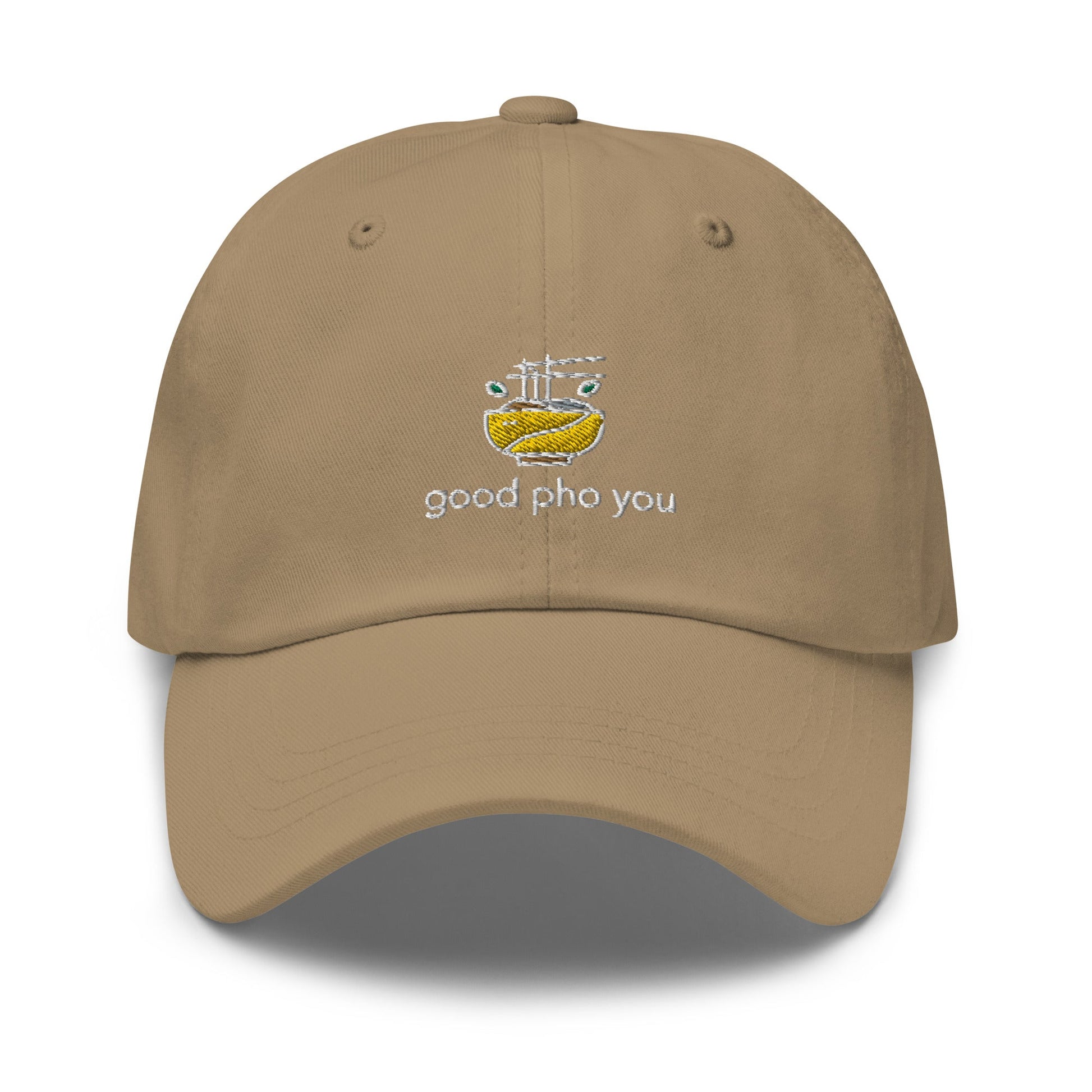 Good Pho You Embroidered Classic Hat - chucklecouture co.