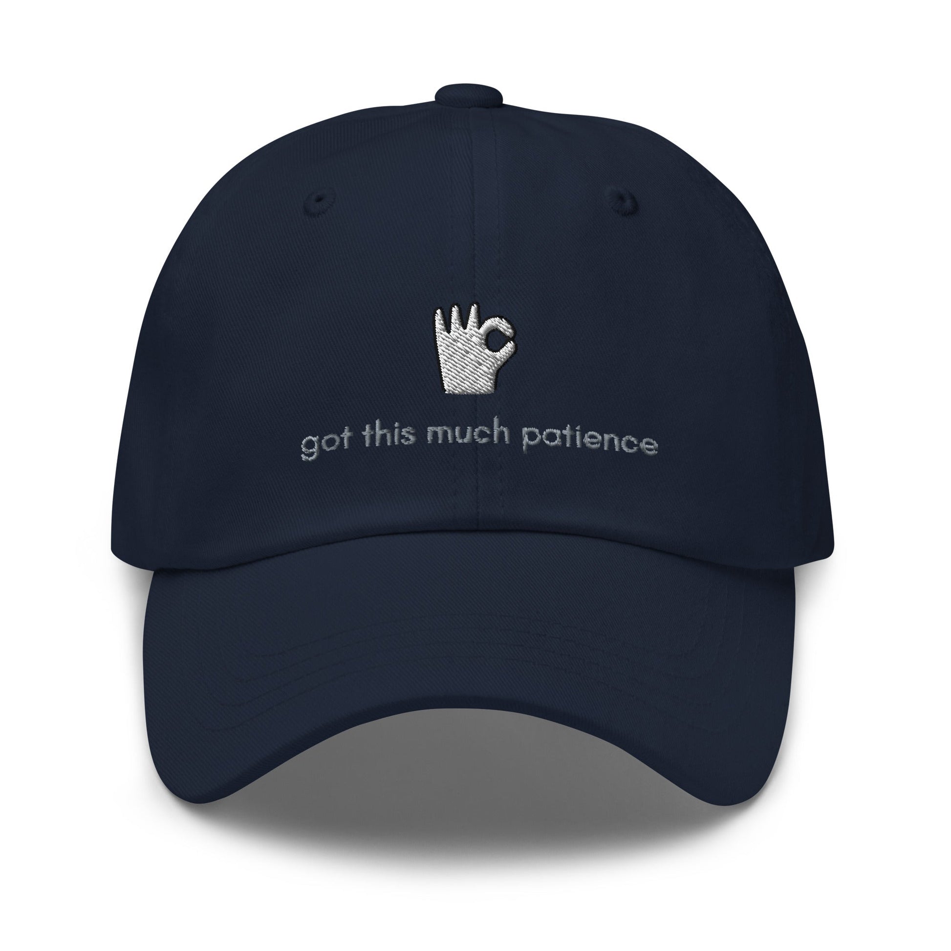 Got This Much Patience Embroidered Dad hat - chucklecouture co.