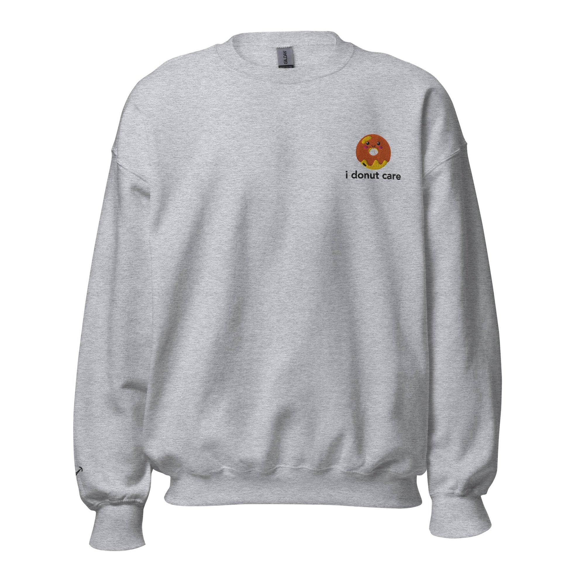 I Donut Care Embroidered Unisex Sweatshirt - chucklecouture co.