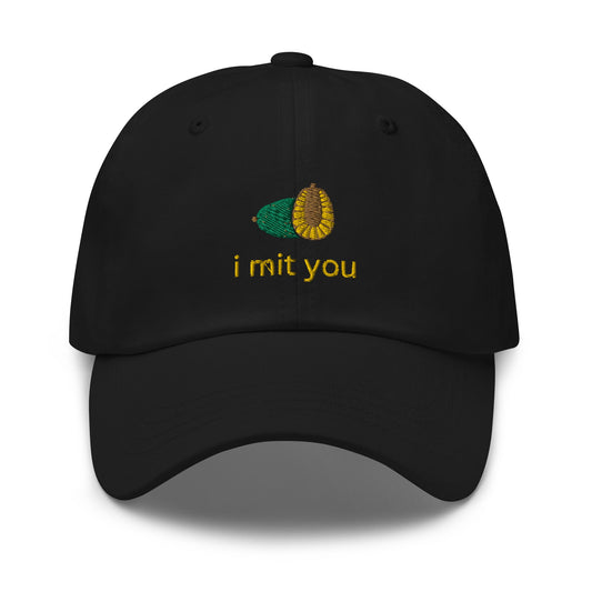 I MIT You Embroidered Dad hat - chucklecouture co.