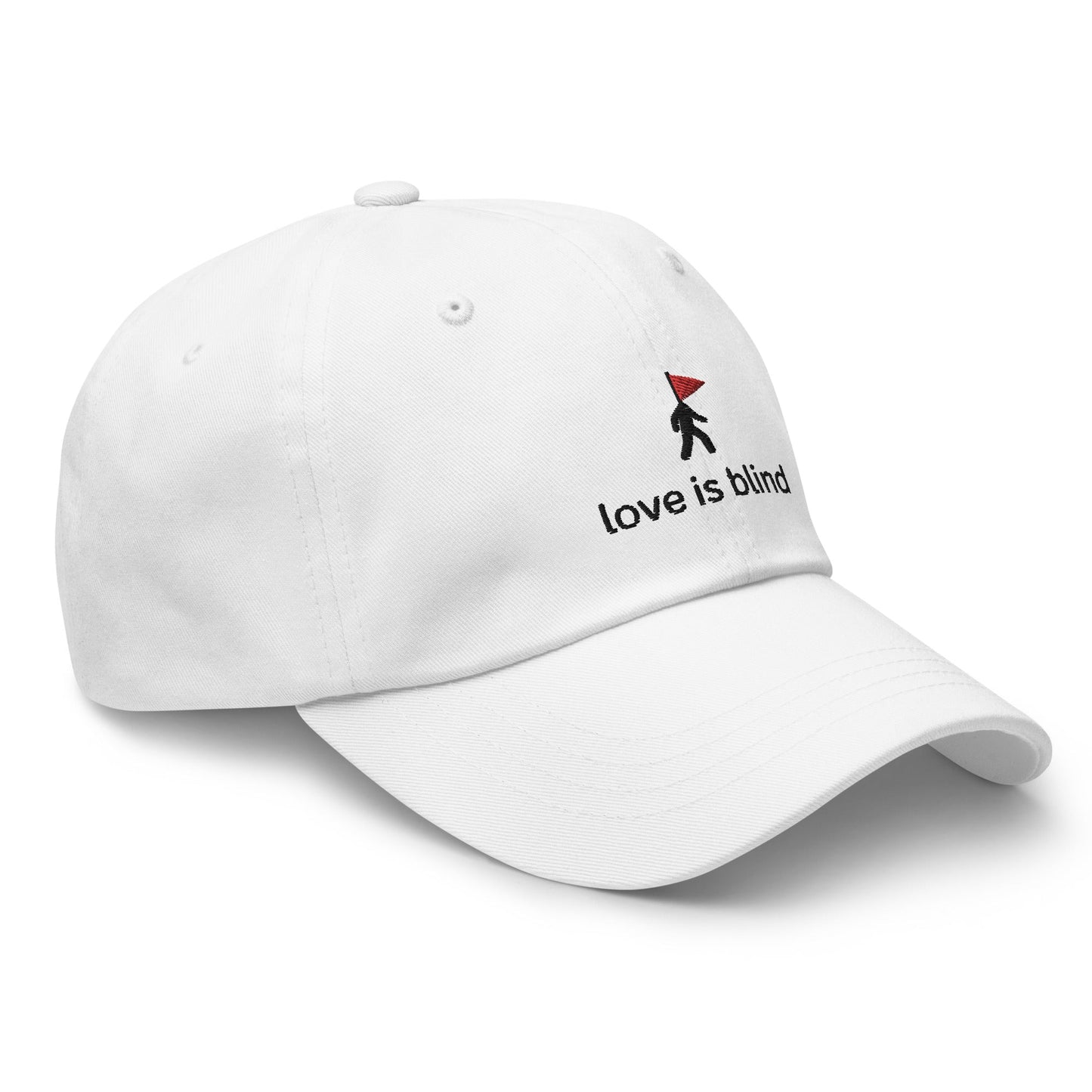 Love Is Blind Embroidered Classic Hat - chucklecouture co.