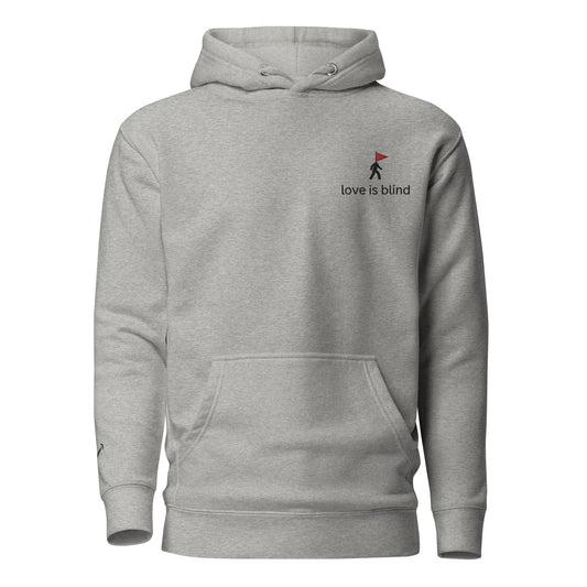 Love Is Blind Embroidered Unisex Hoodie - chucklecouture co.