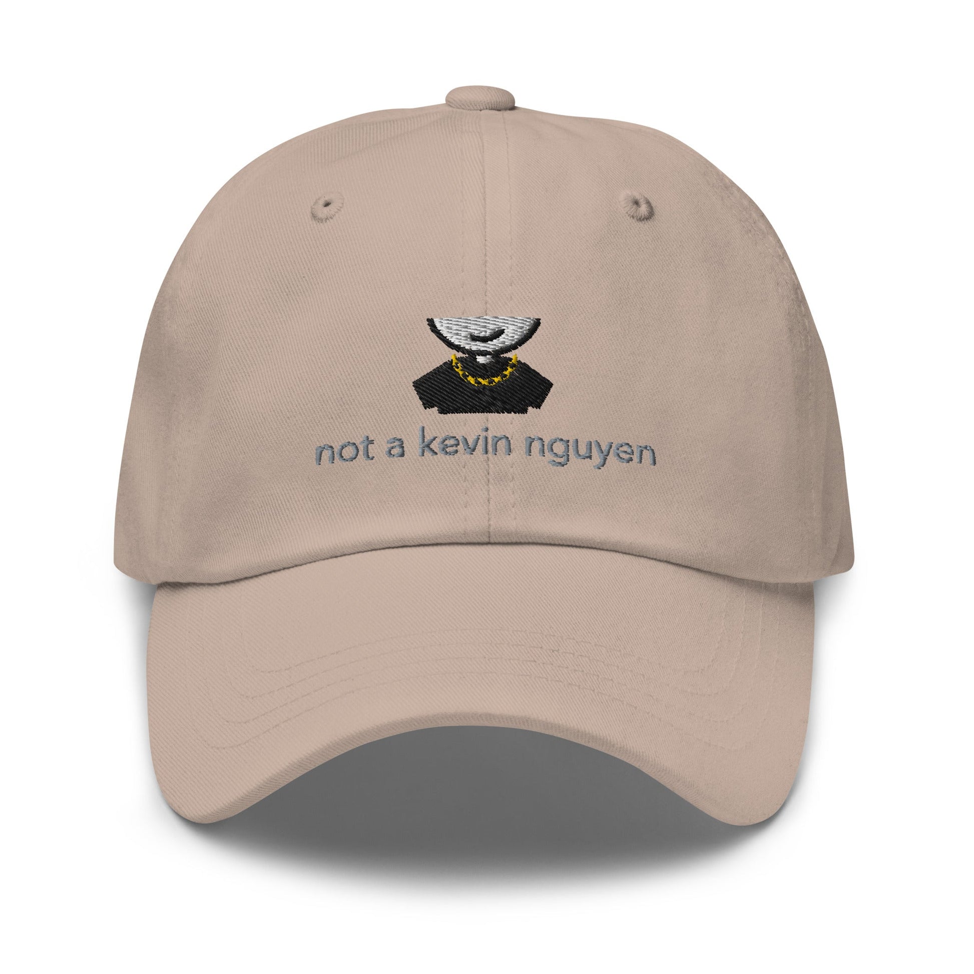 Not A Kevin Nguyen Classic Hat - chucklecouture co.