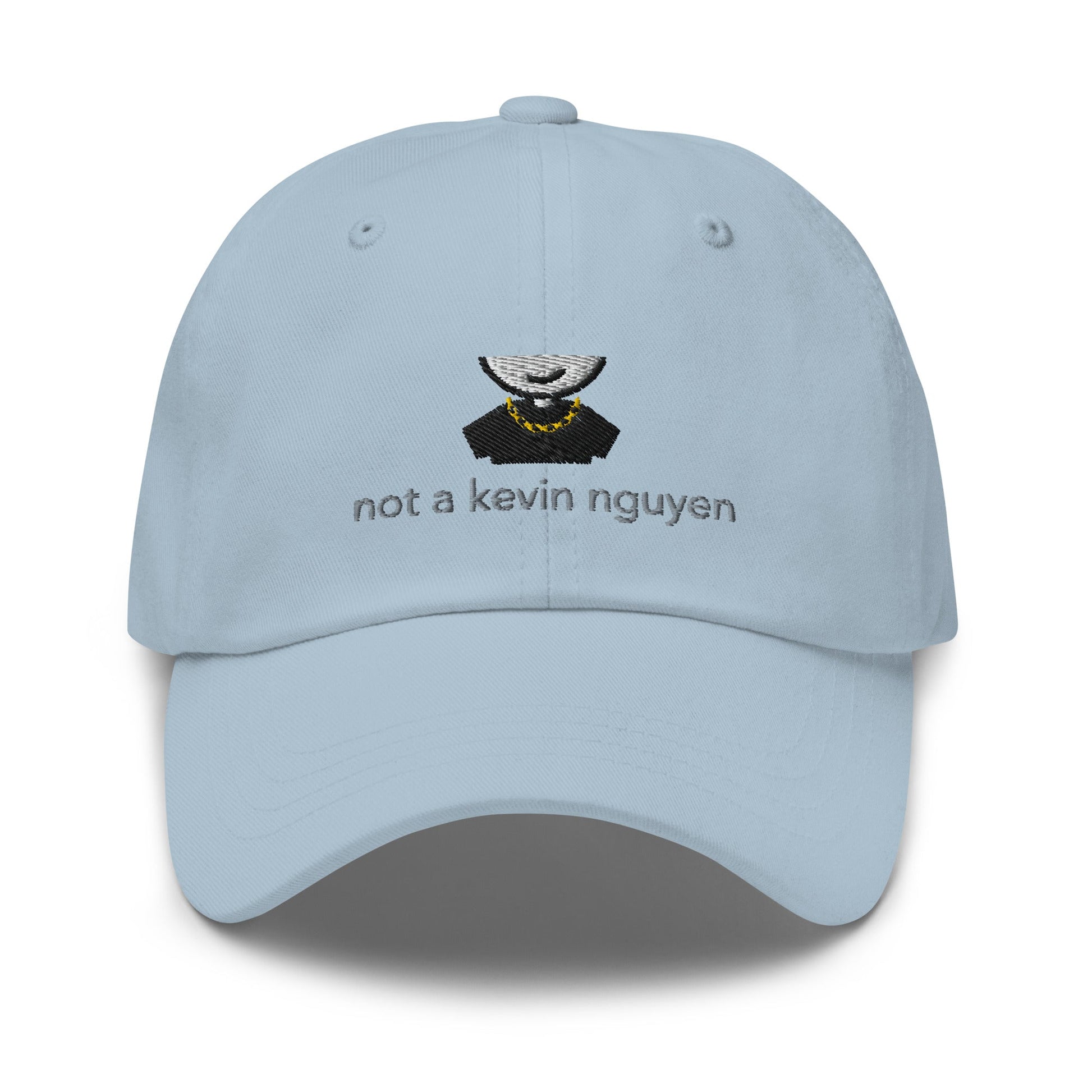 Not A Kevin Nguyen Classic Hat - chucklecouture co.