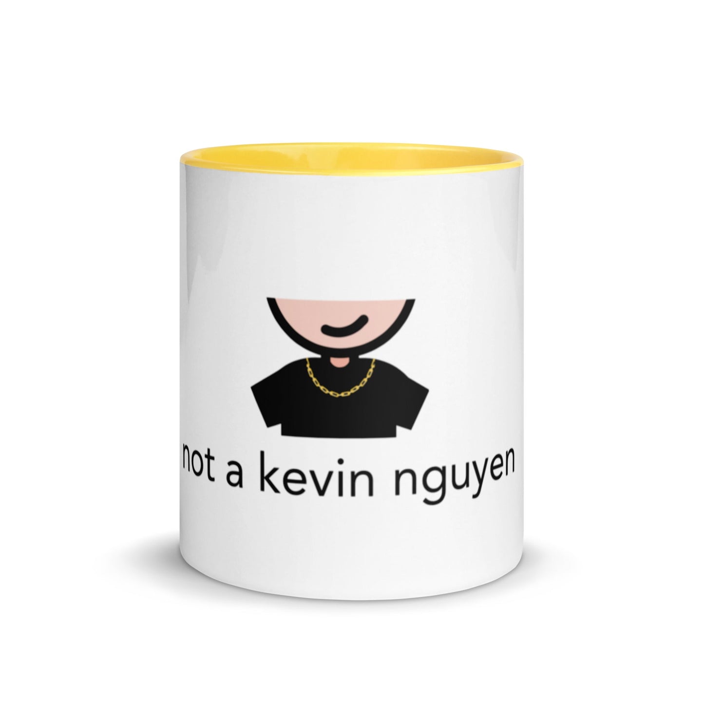 Not A Kevin Nguyen Mug with Color Inside - chucklecouture co.