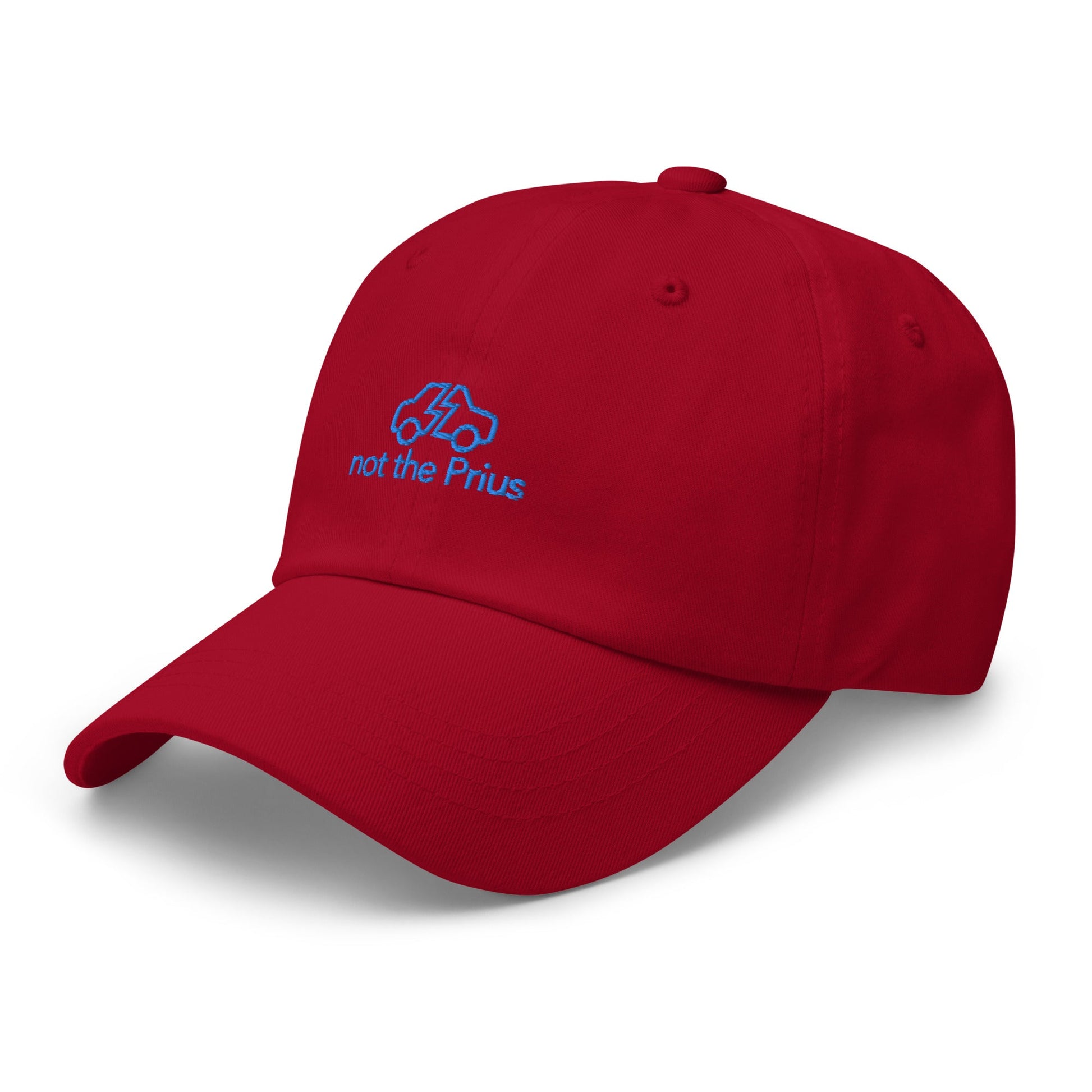 Not The Prius Embroidered Classic Hat - chucklecouture co.