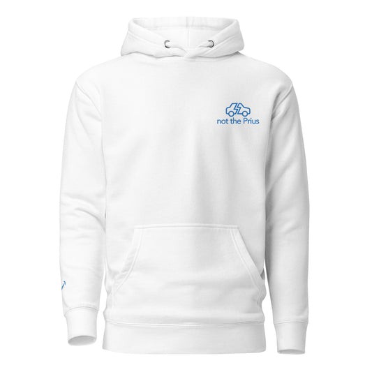 Not The Prius Embroidered Unisex Hoodie - chucklecouture co.