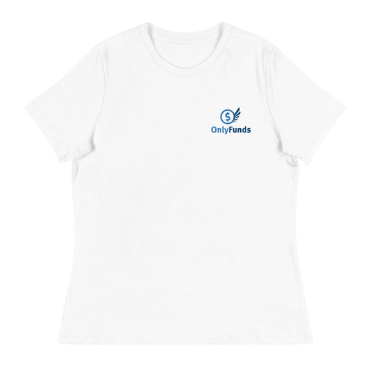 OnlyFunds Women's Relaxed T-Shirt - chucklecouture co.