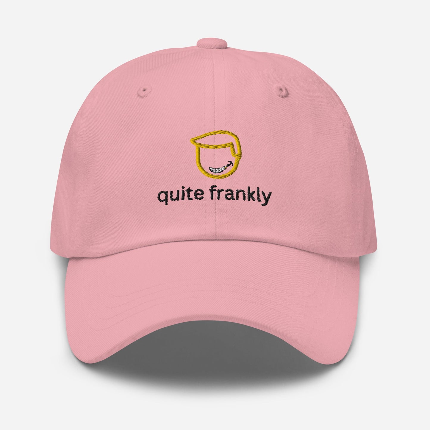 Quite Frankly Embroidered Classic Hat - chucklecouture co.