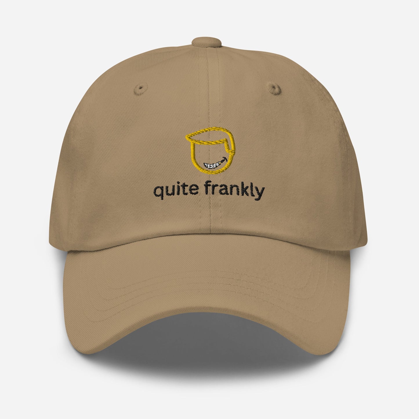 Quite Frankly Embroidered Classic Hat - chucklecouture co.