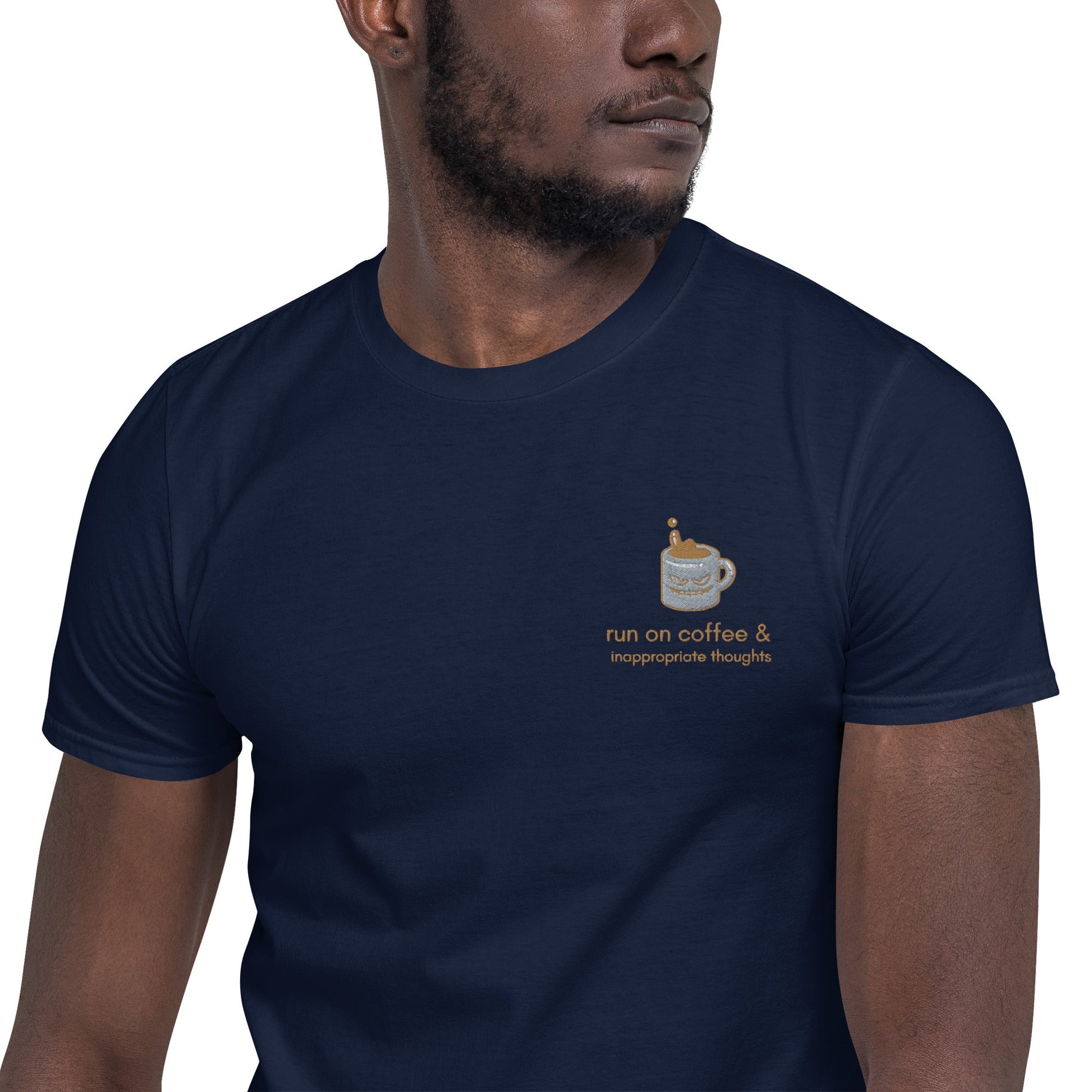 Run On Coffee & Inappropriate Thoughts Short-Sleeve Unisex T-Shirt - chucklecouture co.