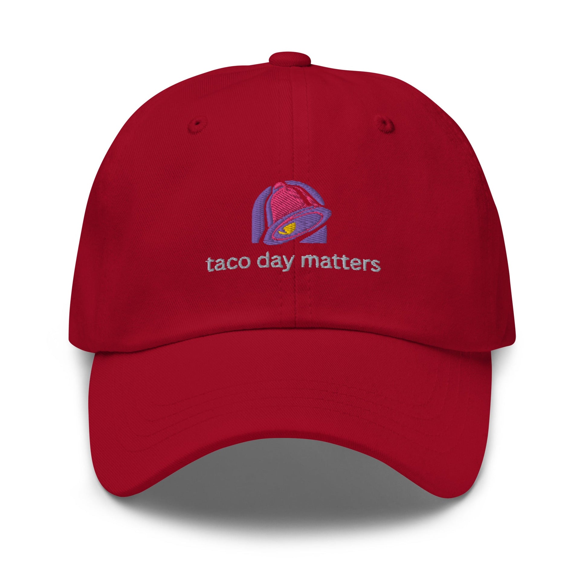 Taco Day Matters Embroidered Classic Hat - chucklecouture co.